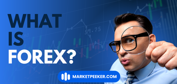 What is Forex?