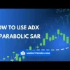 How to Use ADX & Parabolic SAR for Trend Trading