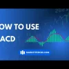 How to Use MACD (Moving Average Convergence Divergence) for Trading